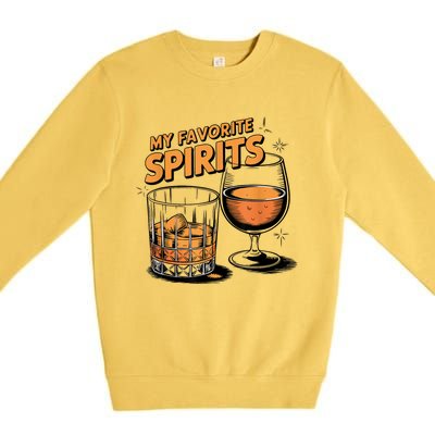 My Favorite Spirits Funny Whiskey Rum Drinking Lover Premium Crewneck Sweatshirt