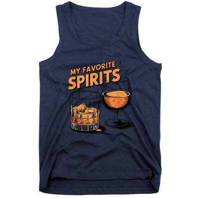 My Favorite Spirits Funny Whiskey Rum Drinking Lover Tank Top