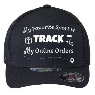 My Favorite Sport Is Tracking My Online Orders Flexfit Unipanel Trucker Cap