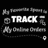 My Favorite Sport Is Tracking My Online Orders Backpack