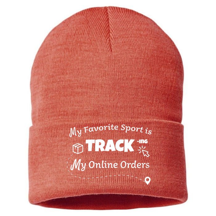 My Favorite Sport Is Tracking My Online Orders Sustainable Knit Beanie