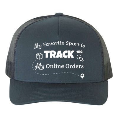 My Favorite Sport Is Tracking My Online Orders Yupoong Adult 5-Panel Trucker Hat