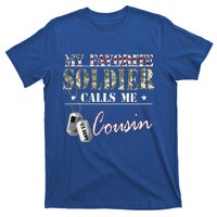 My Favorite Soldier Calls Me Cousin Military Family Costume T-Shirt