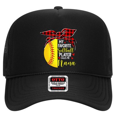 My Favorite Softball Player Calls Me Nana Trucker Hat