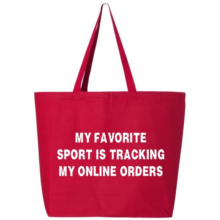 My Favorite Sport Is Tracking My Online Orders 25L Jumbo Tote