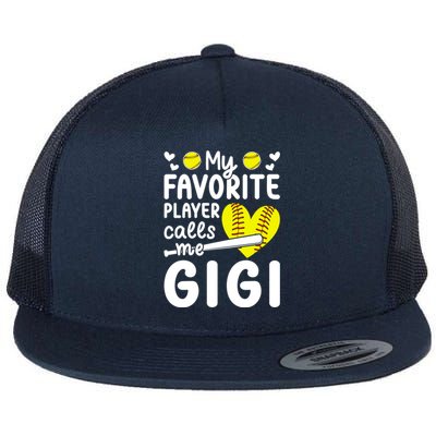 My Favorite Softball Player Calls Me Gigi Softball Gigi Gift Flat Bill Trucker Hat