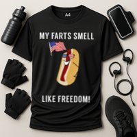 My Farts Smell Like Freedom Funny Patriotic Performance Shirt