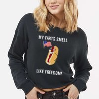 My Farts Smell Like Freedom Funny Patriotic Cropped Pullover Crew