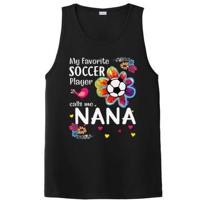 My Favorite Soccer Player Calls Me Nana Soccer Flower PosiCharge Competitor Tank