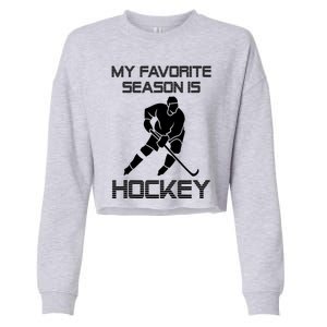 My Favorite Season Is Hockey Funny Gift With Player Graphic Tank Top Cropped Pullover Crew