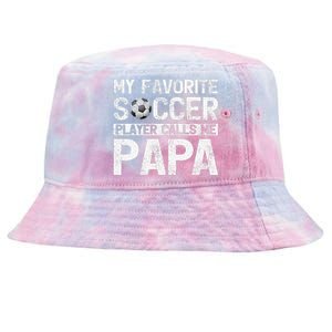 My Favorite Soccer Player Calls Me Papa Fathers Day Tie-Dyed Bucket Hat