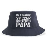 My Favorite Soccer Player Calls Me Papa Fathers Day Sustainable Bucket Hat