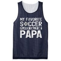 My Favorite Soccer Player Calls Me Papa Fathers Day Mesh Reversible Basketball Jersey Tank