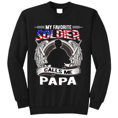 My Favorite Soldier Calls Me Papa Proud Army Grandpa Gift Sweatshirt