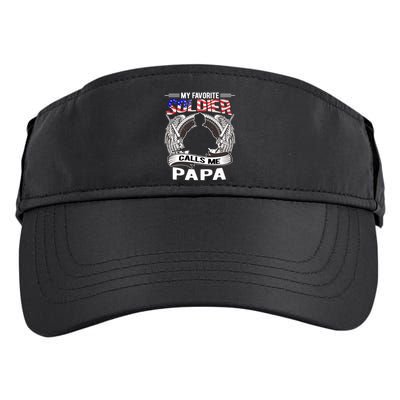 My Favorite Soldier Calls Me Papa Proud Army Grandpa Gift Adult Drive Performance Visor
