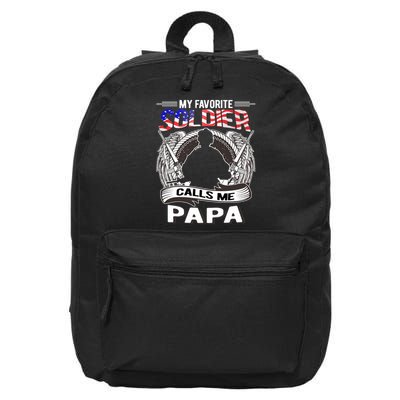 My Favorite Soldier Calls Me Papa Proud Army Grandpa Gift 16 in Basic Backpack