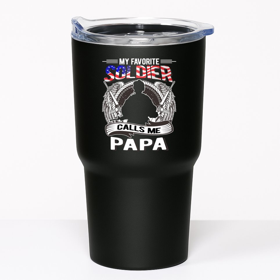 My Favorite Soldier Calls Me Papa Proud Army Grandpa Gift Tumbler