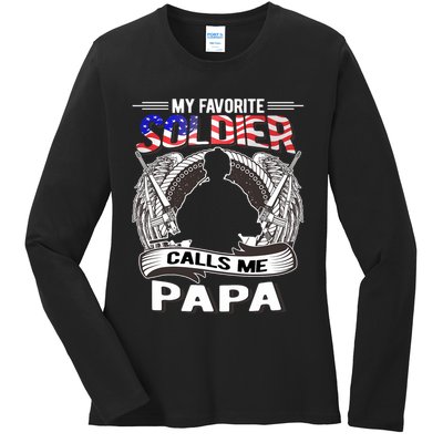 My Favorite Soldier Calls Me Papa Proud Army Grandpa Gift Ladies Long Sleeve Shirt