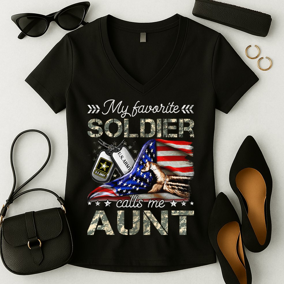 My Favorite Soldier Calls Me Aunt Proud Army Aunt Women's V-Neck T-Shirt