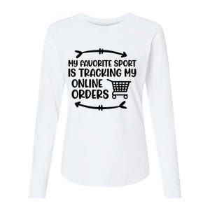 My Favorite Sport Is Tracking My Online Orders Womens Cotton Relaxed Long Sleeve T-Shirt