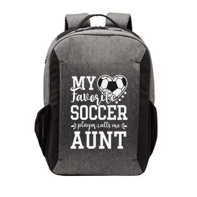 My Favorite Soccer Player Calls Me Aunt Soccer Lover Vector Backpack