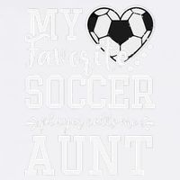 My Favorite Soccer Player Calls Me Aunt Soccer Lover Garment-Dyed Sweatshirt