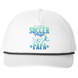 My Favorite Soccer Calls Me Papa Field Player Family Cheer Snapback Five-Panel Rope Hat