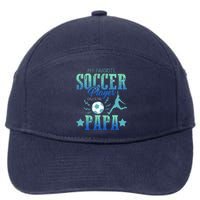 My Favorite Soccer Calls Me Papa Field Player Family Cheer 7-Panel Snapback Hat