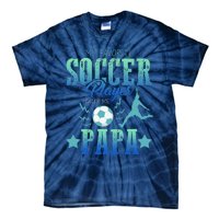 My Favorite Soccer Calls Me Papa Field Player Family Cheer Tie-Dye T-Shirt