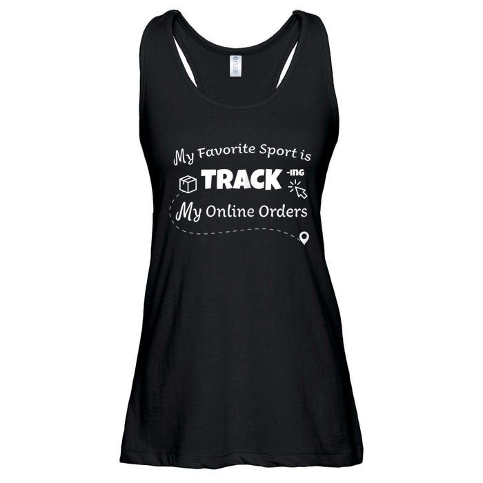 My Favorite Sport Is Tracking My Online Orders Ladies Essential Flowy Tank