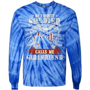 My Favorite Soldier Calls Me Friend Proud Army Family Gift Tie-Dye Long Sleeve Shirt