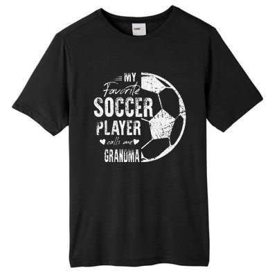 My Favorite Soccer Player Calls Me Grandma Tall Fusion ChromaSoft Performance T-Shirt