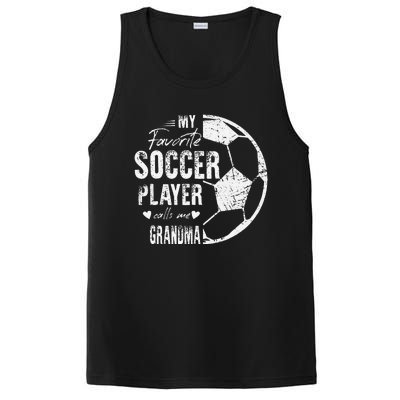 My Favorite Soccer Player Calls Me Grandma PosiCharge Competitor Tank