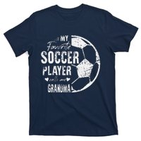 My Favorite Soccer Player Calls Me Grandma T-Shirt