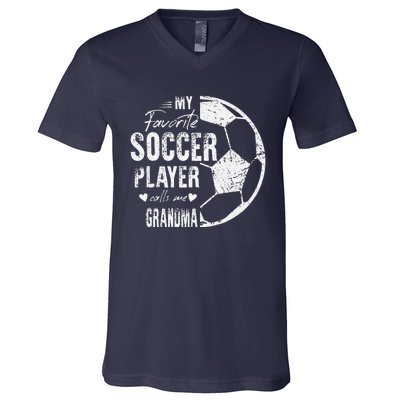 My Favorite Soccer Player Calls Me Grandma V-Neck T-Shirt