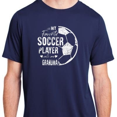 My Favorite Soccer Player Calls Me Grandma Adult ChromaSoft Performance T-Shirt