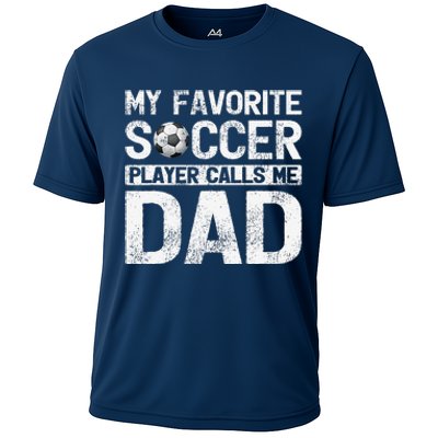 My Favorite Soccer Player Calls Me Dad Fathers Day Cooling Performance Crew T-Shirt