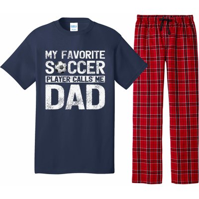 My Favorite Soccer Player Calls Me Dad Fathers Day Pajama Set