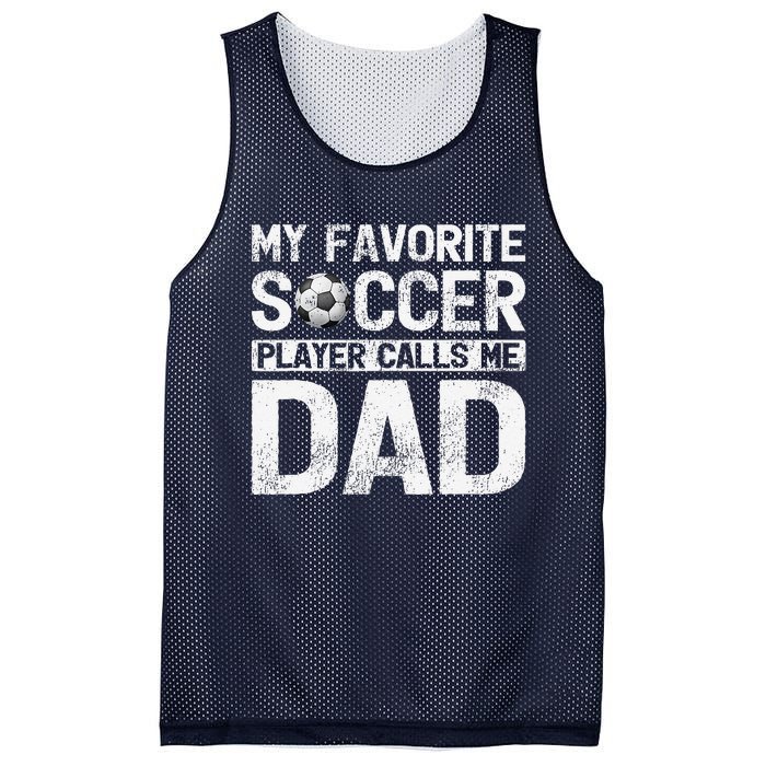 My Favorite Soccer Player Calls Me Dad Fathers Day Mesh Reversible Basketball Jersey Tank