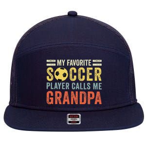 My Favorite Soccer Player Calls Me Grandpa Soccer 7 Panel Mesh Trucker Snapback Hat