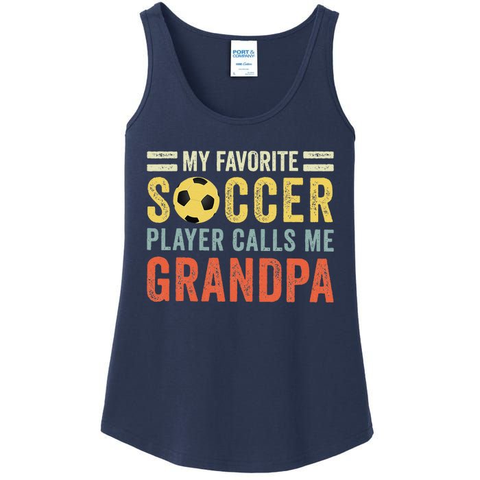 My Favorite Soccer Player Calls Me Grandpa Soccer Ladies Essential Tank