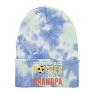 My Favorite Soccer Player Calls Me Grandpa Soccer Tie Dye 12in Knit Beanie