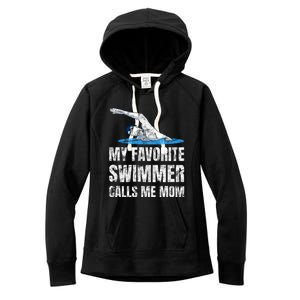 My Favorite Swimmer Calls Me Mom Mother's Day Swimming Great Gift Women's Fleece Hoodie