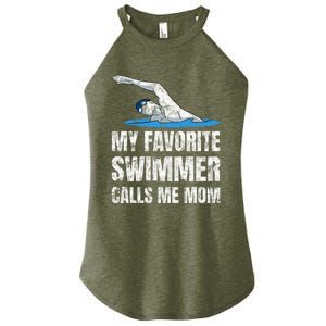 My Favorite Swimmer Calls Me Mom Mother's Day Swimming Great Gift Women's Perfect Tri Rocker Tank