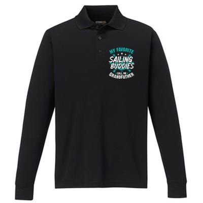 My Favorite Sailing Buddies Call Me Grandfather Premium Performance Long Sleeve Polo