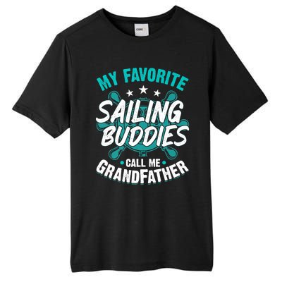 My Favorite Sailing Buddies Call Me Grandfather Premium Tall Fusion ChromaSoft Performance T-Shirt