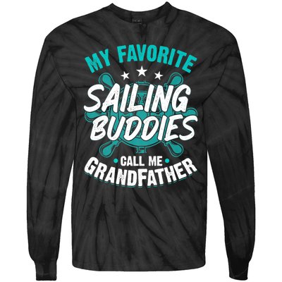 My Favorite Sailing Buddies Call Me Grandfather Premium Tie-Dye Long Sleeve Shirt