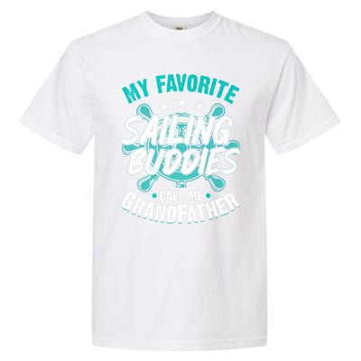 My Favorite Sailing Buddies Call Me Grandfather Premium Garment-Dyed Heavyweight T-Shirt