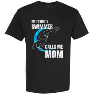 My Favorite Swimmer Calls Me Mom Swimming Mother's Day Gift Garment-Dyed Heavyweight T-Shirt