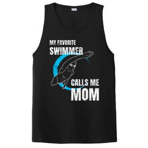 My Favorite Swimmer Calls Me Mom Swimming Mother's Day Gift PosiCharge Competitor Tank